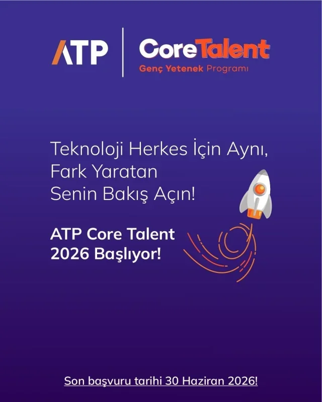 ATP Core Talent 2026 başlıyor: Başvurular 30 Haziran'a kadar