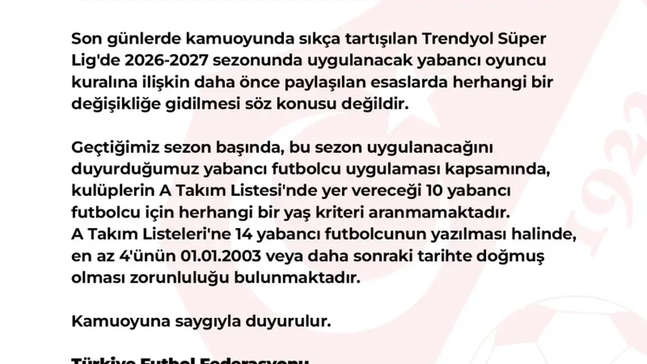 TFF açıkladı: 2026-2027 sezonunda yabancı kuralı değişmedi
