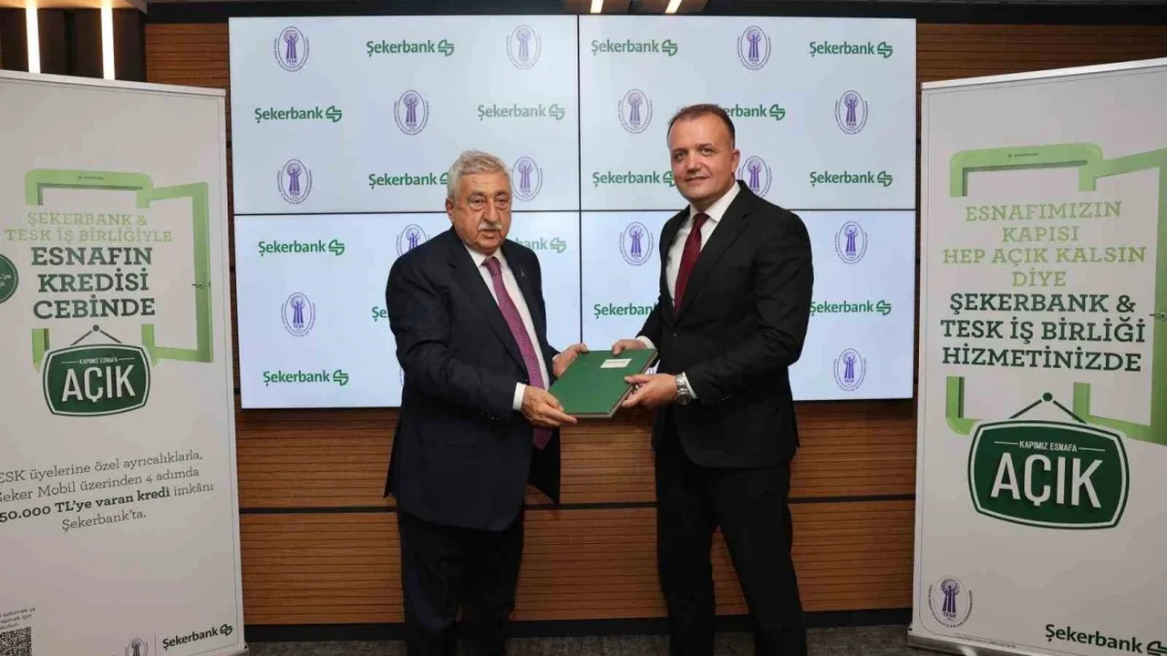 Şekerbank ve TESK'ten esnafa 1 milyon 250 bin TL finansman