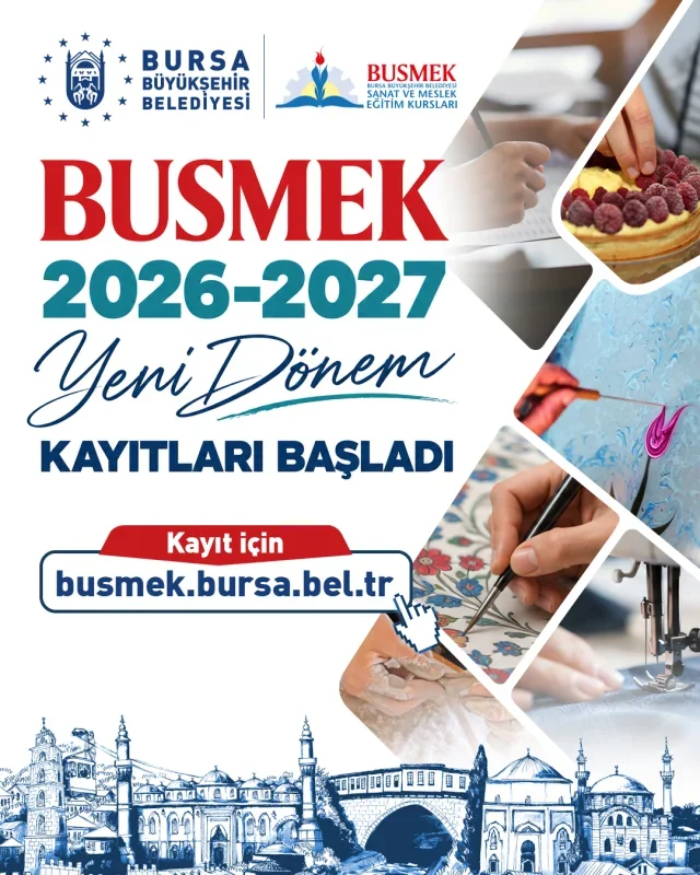 BUSMEK 2026-2027 kurs kayıtları Bursa'da başladı