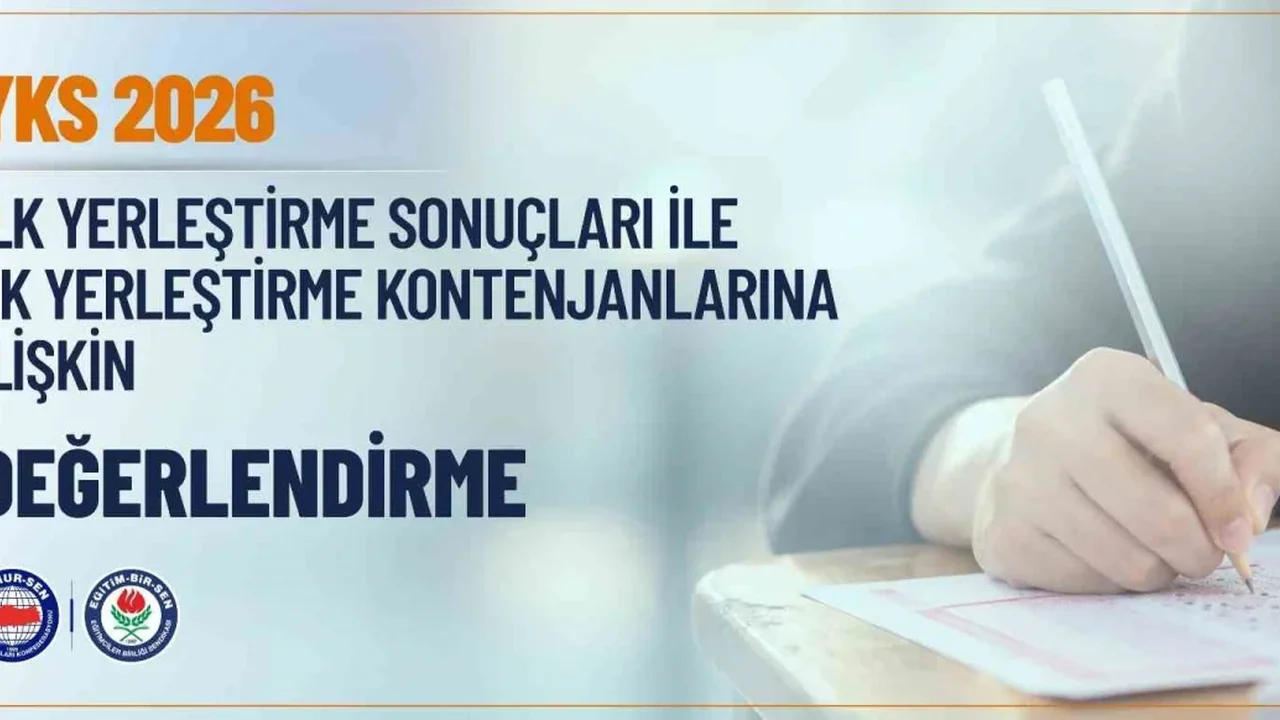 2026 YKS kontenjanları: Eğitim-Bir-Sen'den planlama çağrısı