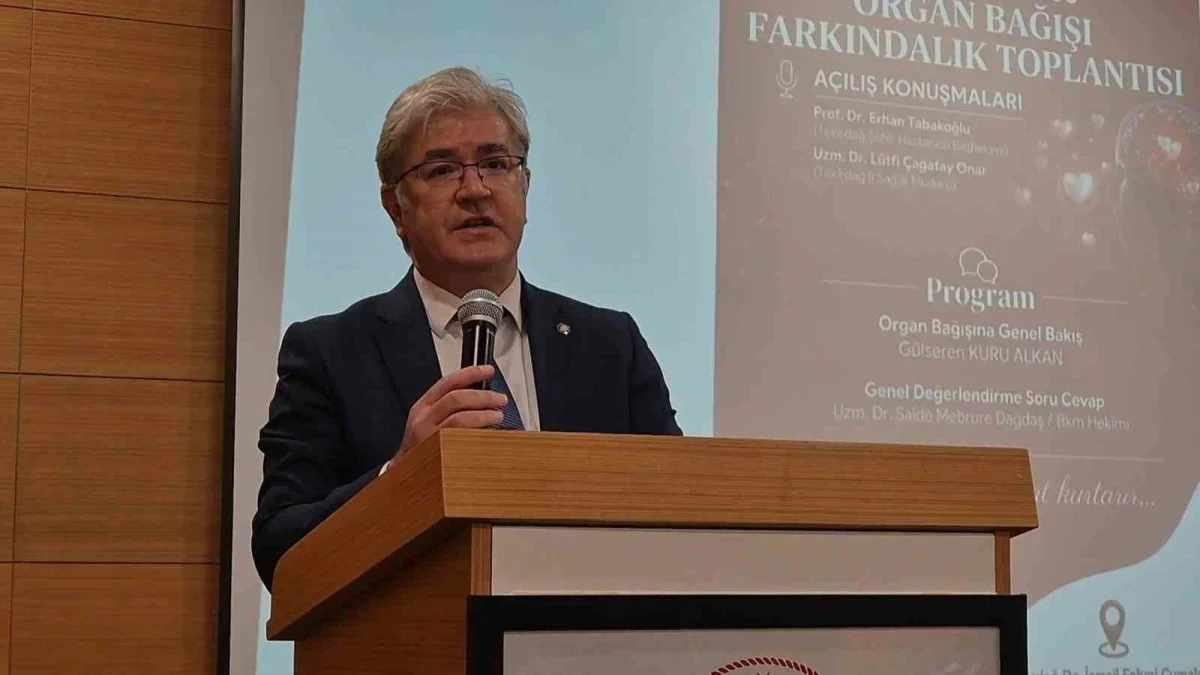 Tekirdağ'da organ bağışı farkındalığı: Her bağış hayat kurtarır