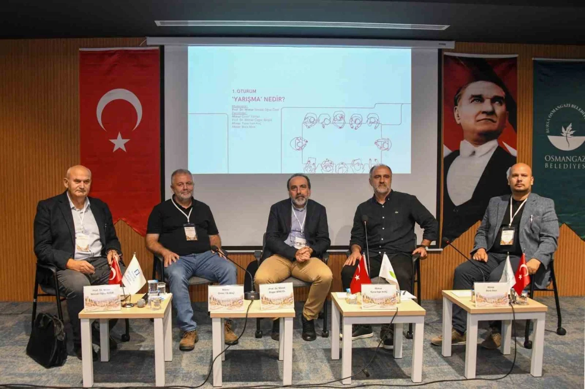 Bursa'da mimari tasarım yarışmaları masaya yatırıldı