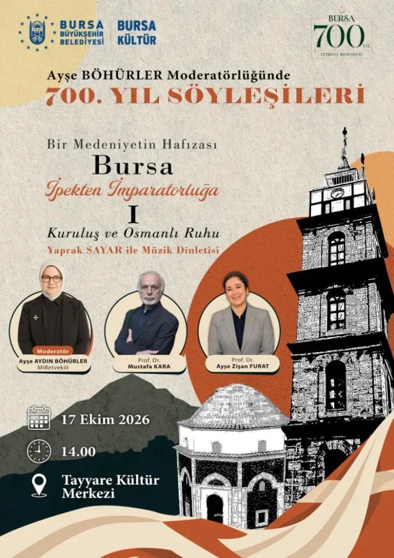 Bursa'da 700. yıl söyleşileri 17 Ekim'de başlıyor